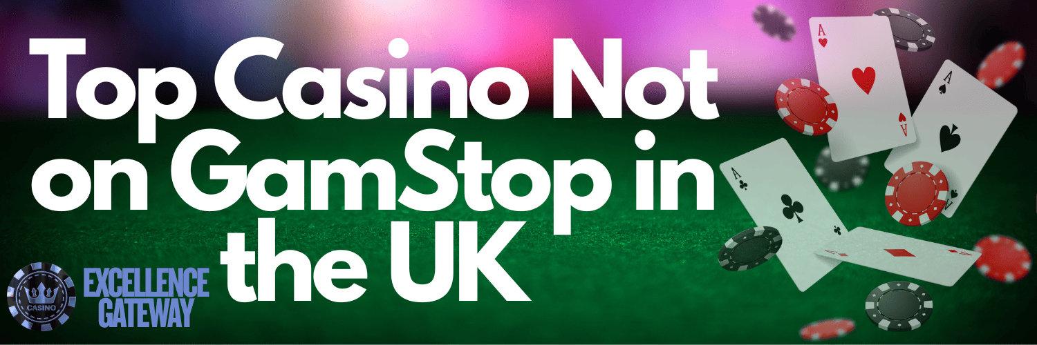 Explore the Best Non-Gamstop UK Casinos A Guide for Players